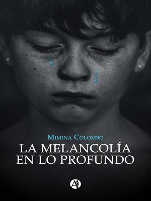 cover image of La Melancolía en lo Profundo